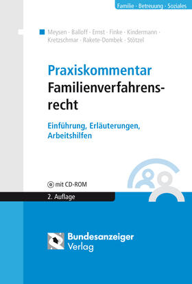 Meysen / Balloff / Ernst | Praxiskommentar Familienverfahrensrecht | Buch | 978-3-8462-0046-9 | sack.de