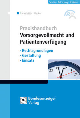 Hecker / Kieser | Hecker, S: Praxishandbuch Vorsorgevollmacht | Buch | 978-3-8462-0101-5 | sack.de