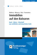Frühbeck Olmedo / Schäfer / Weiler |  Mallorca Menorca Ibiza Formentera - Immobilien auf den Balearen | Buch |  Sack Fachmedien