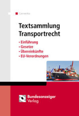 Czerwenka | Textsammlung Transportrecht | Buch | 978-3-8462-0171-8 | sack.de
