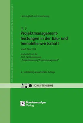 AHO Ausschuss der Ingenieurverbände und Ingenieurkammern für die Honorarordnung e.V. | Untersuchungen zum Leistungsbild, zur Honorierung und zur Beauftragung von Projektmanagementleistungen in der Bau- und Immobilienwirtschaft | Buch | 978-3-8462-0189-3 | www.sack.de