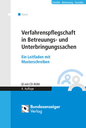 Harm | Verfahrenspflegschaft in Betreuungs- und Unterbringungssachen | Buch | 978-3-8462-0198-5 | sack.de