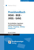 Maibaum / Bleutge / Erdmann |  Praxishandbuch HOAI - BGB - JVEG - UrhG für Architekten, Ingenieure und Bausachverständige | Buch |  Sack Fachmedien