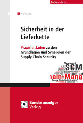 Hellmann | Sicherheit in der Lieferkette | Buch | 978-3-8462-0279-1 | sack.de