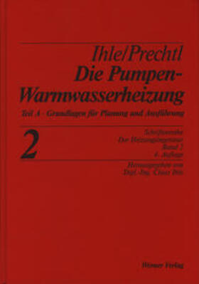 Ihle / Prechtl | Ihle: Heizungsingenieur 2 Pumpenwarmwass. 1 | Buch | 978-3-8462-0355-2 | sack.de