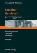 Feuerabend / Michaelis |  Bauleiter-Handbuch Auftraggeber | Buch |  Sack Fachmedien