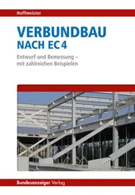 Hoffmeister |  Verbundbau nach EC 4 | Buch |  Sack Fachmedien