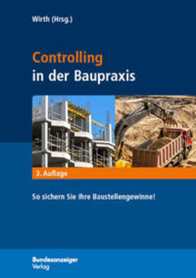 Wirth |  Controlling in der Baupraxis | Buch |  Sack Fachmedien