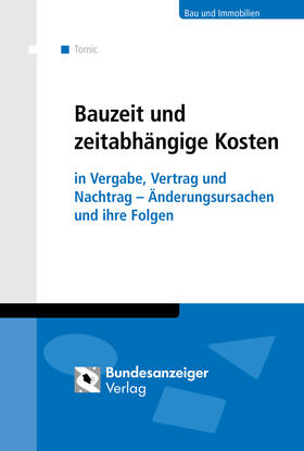Tomic | Bauzeit und zeitabhängige Kosten | Buch | 978-3-8462-0410-8 | sack.de