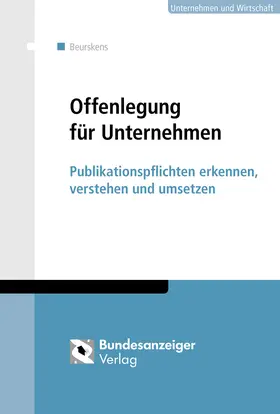 Beurskens |  Offenlegung für Unternehmen | Buch |  Sack Fachmedien