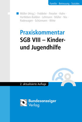 Möller | Praxiskommentar SGB VIII - Kinder- und Jugendhilfe | Buch | 978-3-8462-0543-3 | sack.de