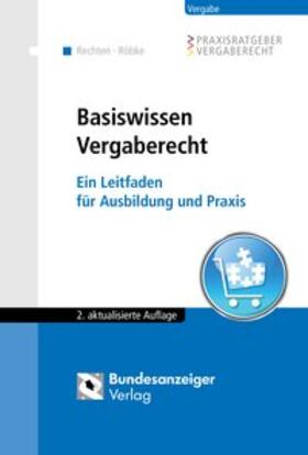 Rechten / Röbke | Basiswissen Vergaberecht | Buch | 978-3-8462-0623-2 | sack.de