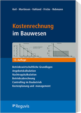 Keil / Martinsen / Vahland |  Kostenrechnung im Bauwesen | Buch |  Sack Fachmedien