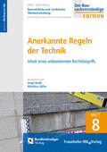 Boldt / Zöller |  Baurechtliche und -technische Themensammlung - Heft 8: Anerkannte Regeln der Technik | Buch |  Sack Fachmedien