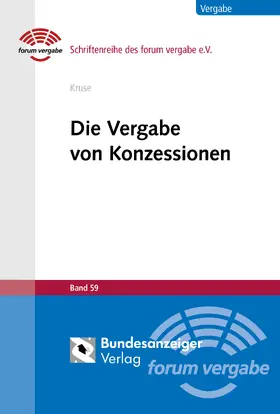Kruse |  Die Vergabe von Konzessionen | Buch |  Sack Fachmedien