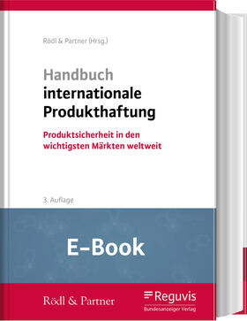 Rödl & Partner GmbH |  Handbuch internationale Produkthaftung (E-Book) | eBook | Sack Fachmedien