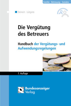 Deinert / Lütgens | Deinert, H: Vergütung des Betreuers | Buch | 978-3-8462-0841-0 | sack.de