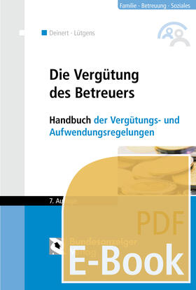 Deinert / Lütgens | Die Vergütung des Betreuers (7. Auflage) (E-Book) | E-Book | sack.de