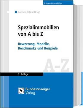 Bobka | Spezialimmobilien von A bis Z | Buch | 978-3-8462-0869-4 | sack.de