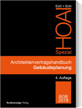 Eich |  Architektenvertragshandbuch Gebäudeplanung | Buch |  Sack Fachmedien