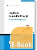 Loer / Seidel / Joecker |  Handbuch Gesundheitssorge (E-Book) | eBook | Sack Fachmedien