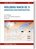 Schmidt / Windhausen |  Holzbau nach EC 5 | Buch |  Sack Fachmedien