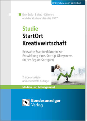 Eisenbeis / Bohne / Döhnert | Studie StartOrt Kreativwirtschaft | Buch | 978-3-8462-0982-0 | sack.de