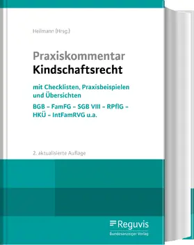 Heilmann / Braun |  Praxiskommentar Kindschaftsrecht | Buch |  Sack Fachmedien