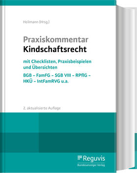 Heilmann / Braun | Praxiskommentar Kindschaftsrecht | Buch | 978-3-8462-0988-2 | sack.de