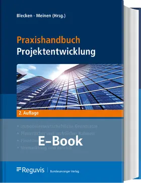 Blecken / Meinen |  Praxishandbuch Projektentwicklung (E-Book) | eBook | Sack Fachmedien