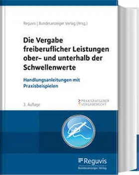 Vergabe freiberuflicher Leistungen | Buch | 978-3-8462-1015-4 | sack.de
