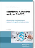 Kranig / Sachs / Gierschmann |  Datenschutz-Compliance nach der DS-GVO | Buch |  Sack Fachmedien