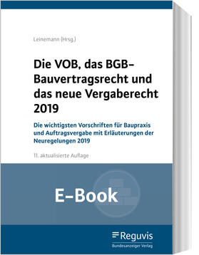 Leinemann / Maibaum | Die VOB, das BGB-Bauvertragsrecht und das neue Vergaberecht 2019 (E-Book) | E-Book | sack.de