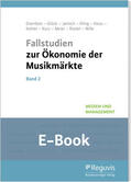 Eisenbeis / Glück / Janisch |  Fallstudien zur Ökonomie der Musikmärkte - Band 2 (E-Book) | eBook | Sack Fachmedien