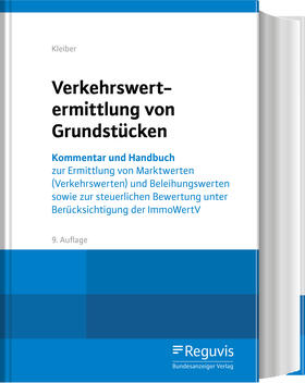 Kleiber / Simon / Weyers | Kleiber, W: Verkehrswertermittlung von Grundstücken | Buch | 978-3-8462-1070-3 | sack.de