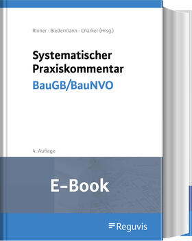 Adam / Birkert / Steger | Systematischer Praxiskommentar BauGB/BauNVO (E-Book) | E-Book | sack.de