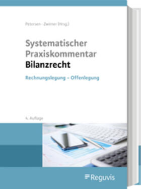 Petersen / Zwirner |  Systematischer Praxiskommentar Bilanzrecht | Buch |  Sack Fachmedien