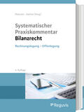 Petersen / Zwirner |  Systematischer Praxiskommentar Bilanzrecht | Buch |  Sack Fachmedien