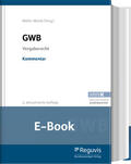 Amelung / Birk / Anger |  GWB – Kommentar (E-Book) | eBook | Sack Fachmedien