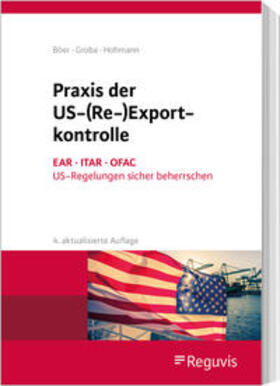 Hohmann / Jasper / Linnemann |  Praxis der US-(Re-)Exportkontrolle | Buch |  Sack Fachmedien