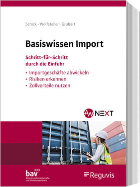 Schick / Sausen / Grubert | Basiswissen Import | Buch | 978-3-8462-1108-3 | sack.de
