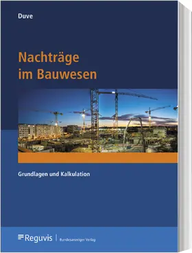 Duve |  Nachträge im Bauwesen | Buch |  Sack Fachmedien