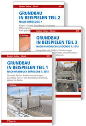 Dörken / Dehne / Kliesch | Grundbau in Beispielen nach Eurocode 7 - Teile 1 bis 3 | Buch | 978-3-8462-1139-7 | sack.de