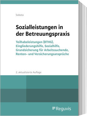 Sobota | Sozialleistungen in der Betreuungspraxis | Buch | 978-3-8462-1145-8 | sack.de