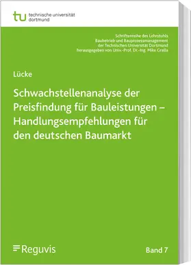 Lücke |  Schwachstellenanalyse der Preisfindung für Bauleistungen | Buch |  Sack Fachmedien
