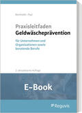 Bornholdt / Paul |  Praxisleitfaden Geldwäscheprävention (E-Book) | eBook | Sack Fachmedien