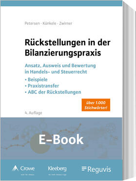 Petersen / Künkele / Zwirner | Rückstellungen in der Bilanzierungspraxis (E-Book) | E-Book | sack.de