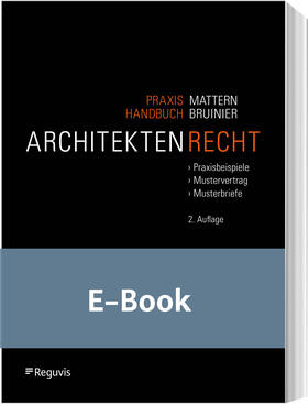 Mattern / Bruinier | Praxishandbuch Architektenrecht (E-Book) | E-Book | sack.de