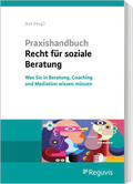 Hundt / Dick / Peschke |  Praxishandbuch Recht für soziale Beratung | Buch |  Sack Fachmedien
