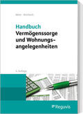 Meier / Reinfarth |  Handbuch Vermögenssorge und Wohnungsangelegenheiten | Buch |  Sack Fachmedien